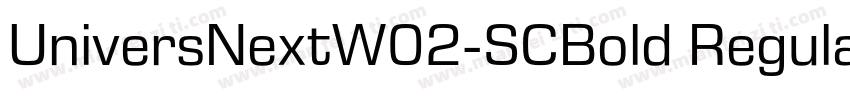 UniversNextW02-SCBold Regular字体转换
